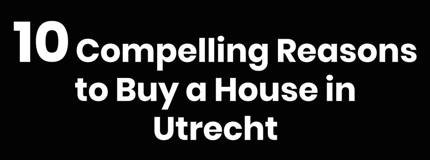 Buy a house in Utrecht